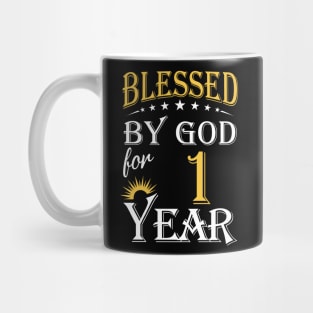 Blessed By God For 1 Years 1st Birthday Mug